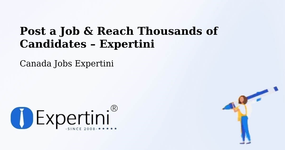 Post a Job in Three Hills – Hire the Right Talent - Three Hills, Canada Jobs Expertini