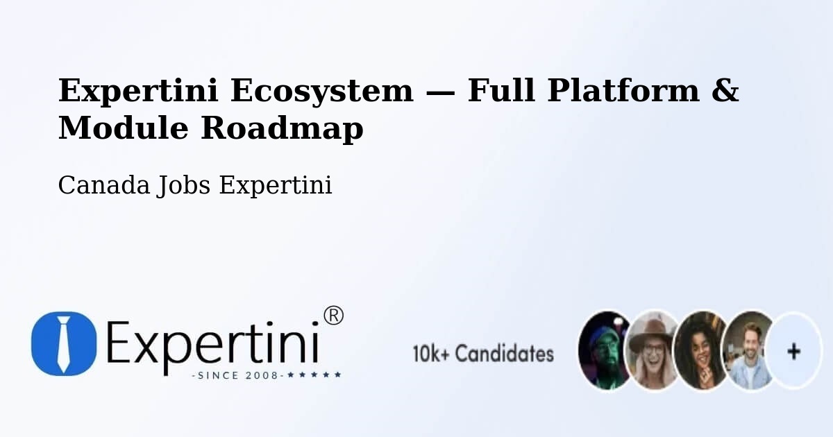 Expertini Ecosystem — Full Platform & Module Roadmap – Three Hills