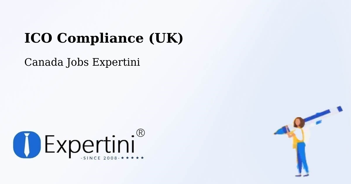 UK Data Protection & ICO Compliance – Three Hills - Canada Jobs Expertini